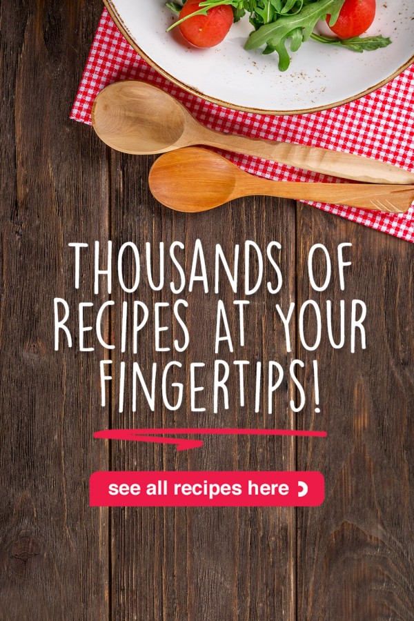 Thousands of Recipes at Your Fingertips